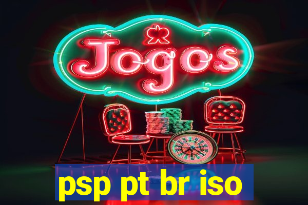 psp pt br iso